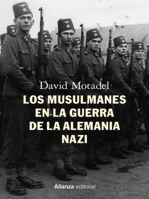 cover image of Los musulmanes en la guerra de la Alemania nazi